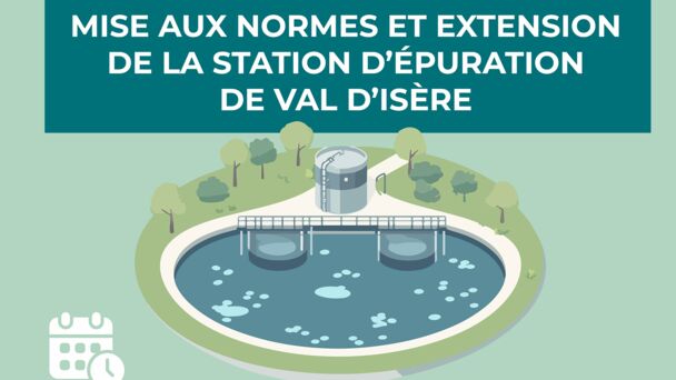 Travaux de mise aux normes et d'extension de la station d’épuration de Val d’Isère