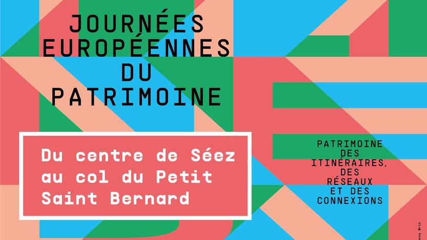 Journées européennes du patrimoine : un programme varié en Haute Tarentaise Vanoise