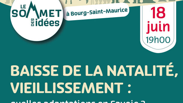 Conférence "Baisse de la natalité et vieillissement : quelles adaptations en Savoie ?"